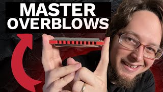 ✨ 5 Vital Tips to Master Overblows on Harmonica ✨ [upl. by Lehpar511]