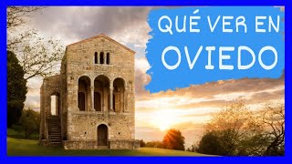 GUÍA COMPLETA ▶ Qué ver en la CIUDAD de OVIEDO ESPAÑA 🇪🇸 🌏 Turismo y viajes a ASTURIAS [upl. by Weismann745]