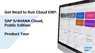 Get Ready to Run Cloud ERP SAP S4HANA Cloud Public Edition  Product Tour Demo [upl. by Ginelle]