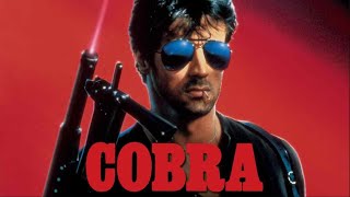 Cobra 1986 Movie  Sylvester Stallone Brigitte Nielsen amp Reni Santoni  Review amp Facts [upl. by Mycah]