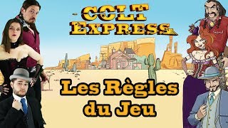 Colt Express  Les règles en vidéo [upl. by Kerekes]