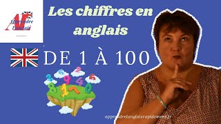 Les chiffres en anglais de 1 à 100  Numbers in English 1 to 100  Cours anglais débutants [upl. by Bauske780]