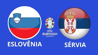 EUROCOPA 2024 AO VIVO COM IMAGENS ESLOVÊNIA X SÉRVIA EA SPORTS FC 24 PS5 [upl. by Jo-Anne]