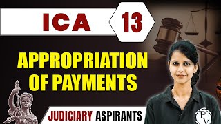 ICA 13  Appropriation of payments  CLAT LLB amp Judiciary Aspirants [upl. by Ijies]