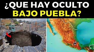 ¿Qué Hay Oculto Bajo PUEBLA México [upl. by Palumbo632]