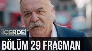 İçerde 29 Bölüm Fragman [upl. by Stalk]