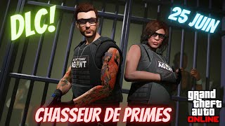 Nouveau DLC le 25 Juin  Chasseur de primes sur GTA Online [upl. by Enelrae]