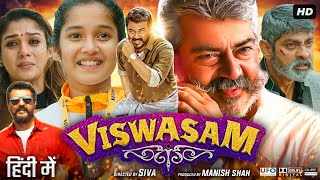 Viswasam Full Movie In Hindi Dubbed  Ajith Kumar  Nayanthara  Jagapathi Babu  Review amp Facts HD [upl. by Doscher840]