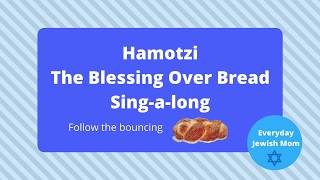 HaMotzi  Blessing over Bread  Jan Lieberman [upl. by Pliam]