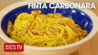 FINTA CARBONARA di Benedetta Rossi  Ricetta TV Fatto in Casa per Voi [upl. by Ardried]