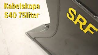 SRF Kabelskopa S40 75liter [upl. by Ocana]