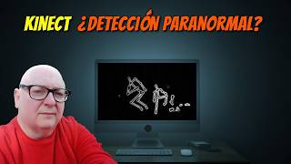 Detección PARANORMAL con KINECT 😱👻💻 ¿Realmente caza FANTASMAS [upl. by Einor]