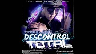 Trebol Clan  Descontrol Total Prod By DJ Joe Azziz El Don King Kong Y Eq Equalizer [upl. by Lusa]