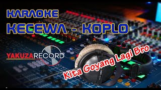 Karaoke Kecewa Tarling  Koplo Version [upl. by Killie]