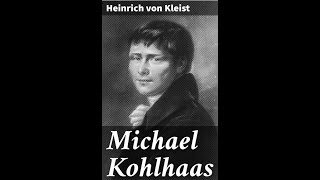 quotMichael Kohlhaasquot By Heinrich von Kleist [upl. by Niamrahc392]