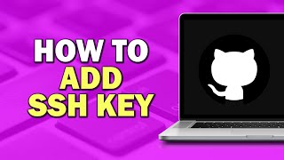 How To Add SSH Key On GitHub Easiest Way​​​​​​​ [upl. by Vachil718]