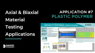 Axial amp Biaxial Material Testing  Application 7 Plastic Polymer [upl. by Thissa]