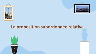 الرابعة متوسط la proposition subordonnée relative [upl. by Jaquelin]