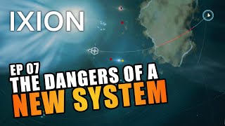 IXION  EP07  THE DANGERS OF A NEW SYSTEM NEW SciFi Survival City Builder Lets Play [upl. by Algie]