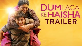 Dum Laga Ke Haisha Hindi Dubbed Full Movie Review and HD Facts  Bhumi Pednekar Ayushmann Khurrana [upl. by Pratt]