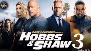 Fast amp Furious Presents Hobbs amp Shaw 3 2026 Full Facts  Jason StathamDwayne Johnson  Review [upl. by Worlock]