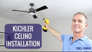 Kichler Celino Ceiling Fan Installation [upl. by Attenod526]