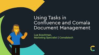 Using Tasks in Confluence and Comala Document Management [upl. by Onilecram]