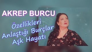 Akrep Burcu Özellikleri  Kadını Erkeği Nasıldır [upl. by Placia]