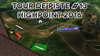 Tour de piste 13  Highpoint 2016 AMA Motocross [upl. by Spiros]