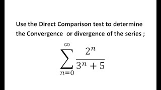 series 2n3n5convergent or divergentDirect comparison testshorts [upl. by Gaughan]