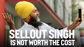 Sellout Singh is not worth the cost [upl. by Lemal]