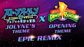 Jolyne Theme x Mighty Morphin Power Rangers  Epic Theme Remix [upl. by Anirehc891]