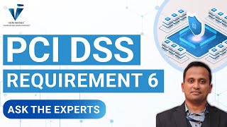 PCI DSS Requirement 6  Summary of Changes from Version 321 to 40 Explained [upl. by Engelhart]