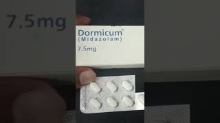 Dormicum Tablet 5mg Uses Dormicum 75mg Tablet Uses Dormicum Injection Uses [upl. by Nosredneh]