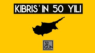 Kıbrısın 50 Yılı Belgeseli  1999  32 Gün Arşivi [upl. by Manley]