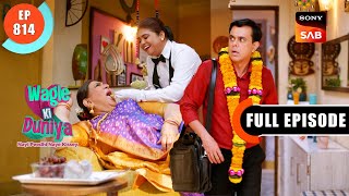 Ek Choti Si Condition  Wagle Ki Duniya  Ep 814  Full Episode  9 Nov 2023 [upl. by Aseel]