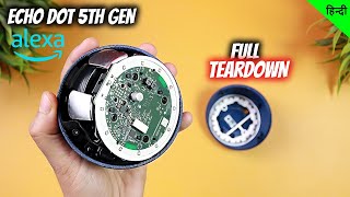 Amazon Echo Dot 5th Gen Smart Speaker 2023 🪛🔧 TEARDOWN  DISASSEMBLY  What Is Inside  💥  हिन्दी [upl. by Westmoreland]