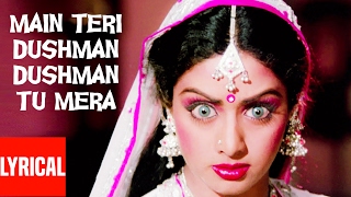 quotMain Teri Dushman Dushman Tu Meraquot Lyrical Video  Nagina  Lata Mangeshkar  Rishi Kapoor Sridevi [upl. by Rebmac855]