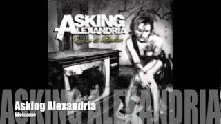 ASKING ALEXANDRIA  Welcome [upl. by Noreen]