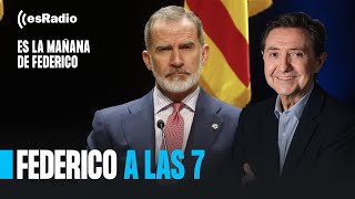 Federico a las 7 Gran discurso del Rey defendiendo la independencia judicial [upl. by Donovan]