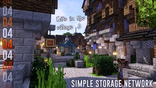 Life In The Village 3  04  Simple Storage Network [upl. by Gabler129]