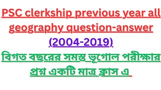 Psc clerkship previous year20042019all geography questionanswer [upl. by Rodolphe698]