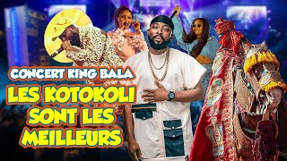 CONCERT KING BALA  LES KOTOKOLI SONT TROP SOLIDAIRES AU TOGO [upl. by Ranger]