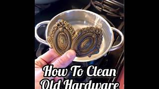 How to Clean Brass Hardware BEST WAY SO EASY [upl. by Aitnom]