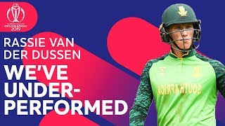 Rassie Van Der Dussen  quotWeve Underperformed And We Know Thatquot  ICC Cricket World Cup [upl. by Lavotsirc]