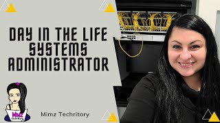 Day In The Life Of A Systems Administrator  Hardware And Networking [upl. by Lohse]