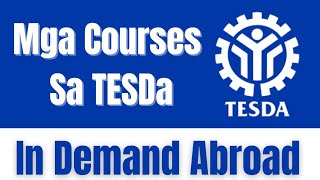 TESDA Top 15 Courses Na In Demand Sa Abroad [upl. by Jagir]