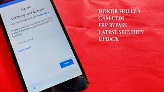 Honor Holly 3 CAM UL00 FRP Bypass Latest Security Update [upl. by Tawsha]