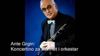 Ante Grgin Concertino for clarinet and orchestra [upl. by Jaehne161]