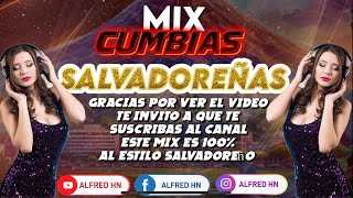 Mix cumbias  al estilo salvadoreño Alfredclaros22 elsalvador musica cumbia [upl. by Meesak]